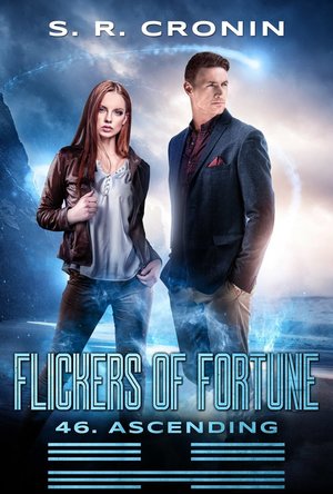 Flickers of Fortune (46. Ascending #5)