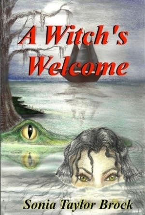 A Witch&#039;s Welcome (The Swamp Witch #2)
