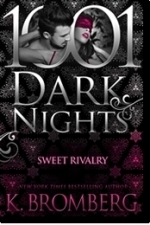 Sweet Rivalry: 1001 Dark Nights