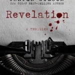 Revelation: A Thriller