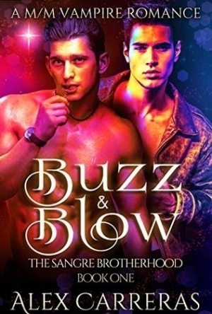 Buzz Blow (Sangre Trilogy #1)
