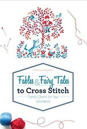 Fables &amp; Fairy Tales to Cross Stitch