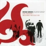 Time Traders/Reaching The Cold 100 by Peter Green / Peter Green Splinter Group