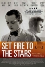Set Fire To The Stars (2015)