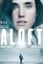Aloft (2015)