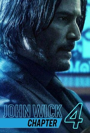 John Wick. Chapter 4 (2023)