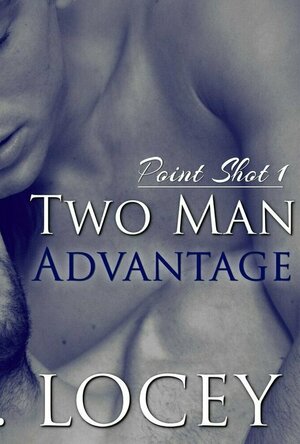 Two Man Advantage (Point Shot #1)