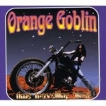 Time Travelling Blues by Orange Goblin