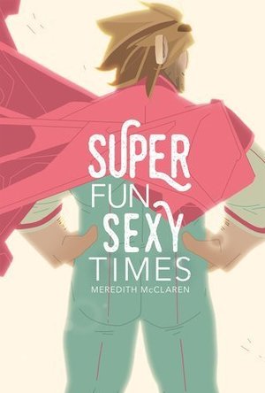 Super Fun Sexy Time