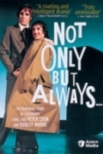 Not Only But Always (2004)