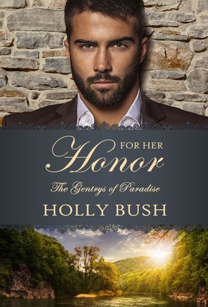 For Her Honor (The Gentrys of Paradise #3)