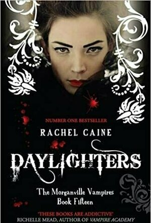 Daylighters (The Morganville Vampires, #15)
