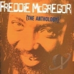 Anthology by Freddie McGregor