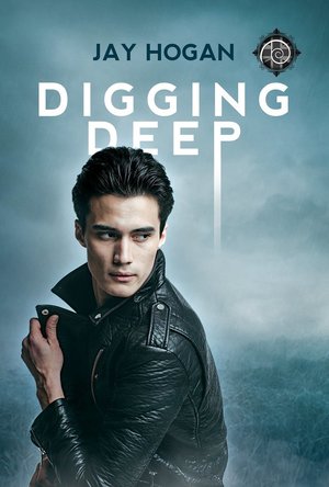 Digging Deep (Digging Deep #1)