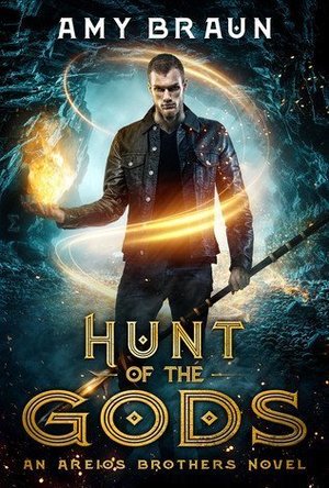 Hunt of the Gods (Areios Brothers #2)