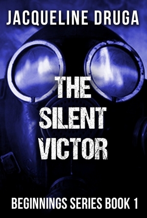 The silent victor (Beginnings Series Book 1)