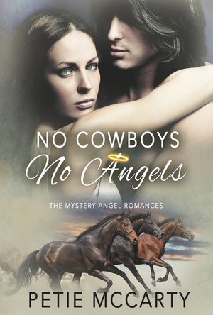 No Cowboys No Angels (Mystery Angel Romances #1)