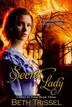 Secret Lady (Ladies in Time, #3)