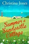 Summer at Sandcastle Cottage