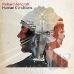 Human Conditions by Richard Ashcroft