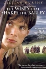 The Wind That Shakes the Barley (2007)