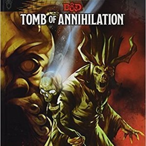 Tomb of Annihilation (Dungeons and Dragons 5th Edition)