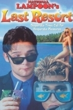 National Lampoon&#039;s Last Resort (1993)