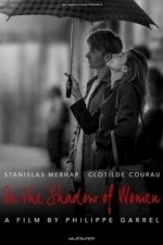 In The Shadow of Women (2016)