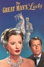 The Great Man&#039;s Lady (1942)