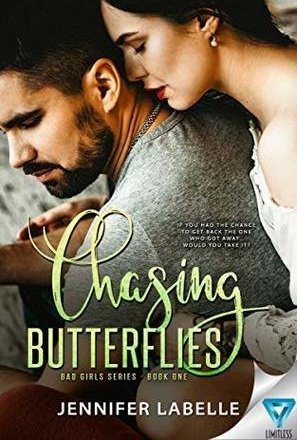 Chasing Butterflies (Bad Girls #1)