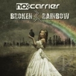 Broken Rainbow by No Carrier