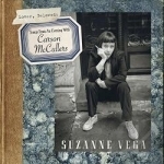 Lover, Beloved: Songs from an Evening with Carson McCullers by Suzanne Vega