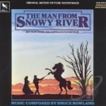 Man from Snowy River Soundtrack by Bruce Rowland