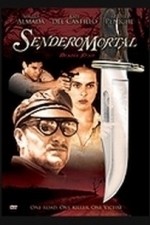 Sendero Mortal (1999)