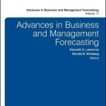 Advances in Business and Management Forecasting