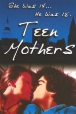 Teen Mothers (1980)