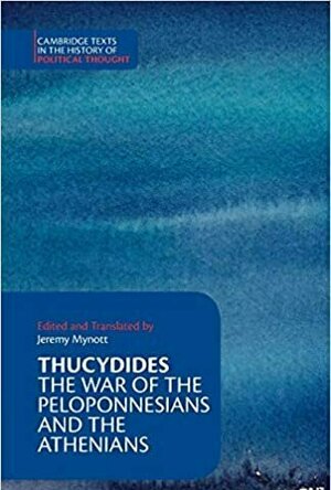 Thucydides: The War of the Peloponnesians and the Athenians