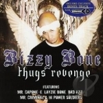 Thugs Revenge by Bizzy Bone