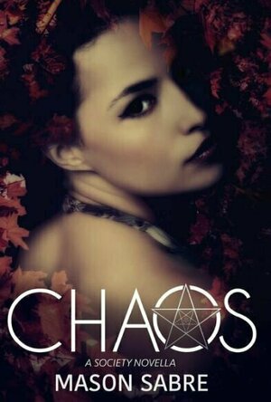 Chaos (The Society #6)
