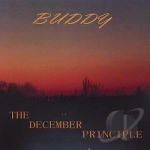 December Principle by Buddy