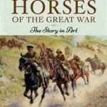 Horses of the Great War: The Story in Art