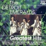 Greatest Hits by The Detroit Emeralds