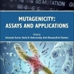 Mutagenicity: Assays and Applications