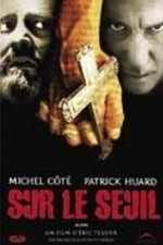 Sur le seuil (Evil Words) (2003)