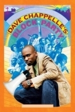 Dave Chappelle&#039;s Block Party (2006)