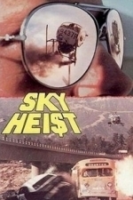 Sky Hei$t (1975)