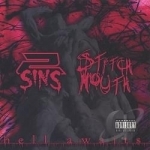 Hell Awaits by 2 Sins / Stitch Mouth