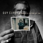 My Favorite Picture of You by Guy Clark