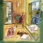 There&#039;s a Small Hotel by David Wilson