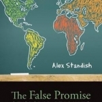 The False Promise of Global Learning: Why Education Needs Boundaries